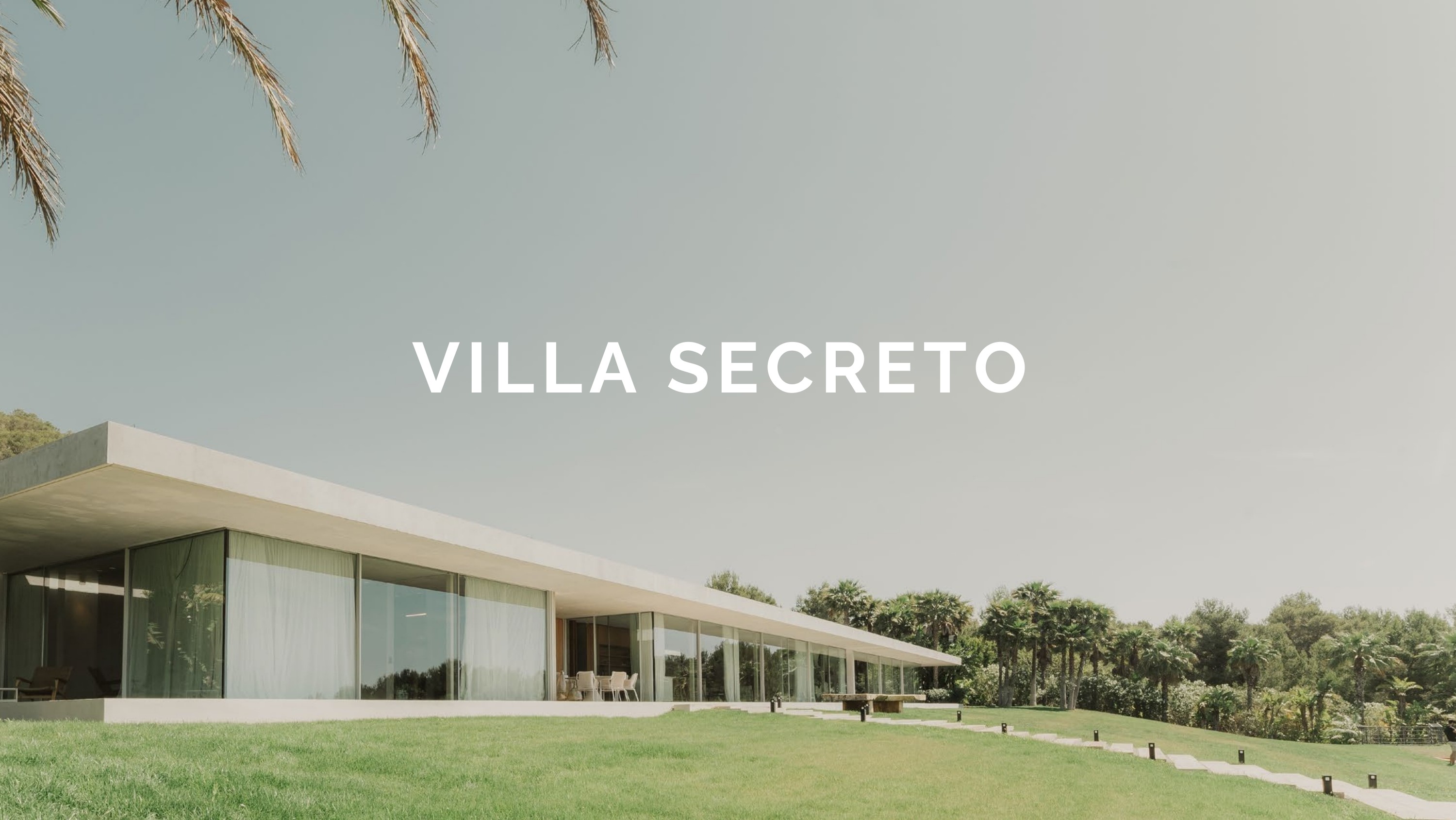 VILLA SECRETO