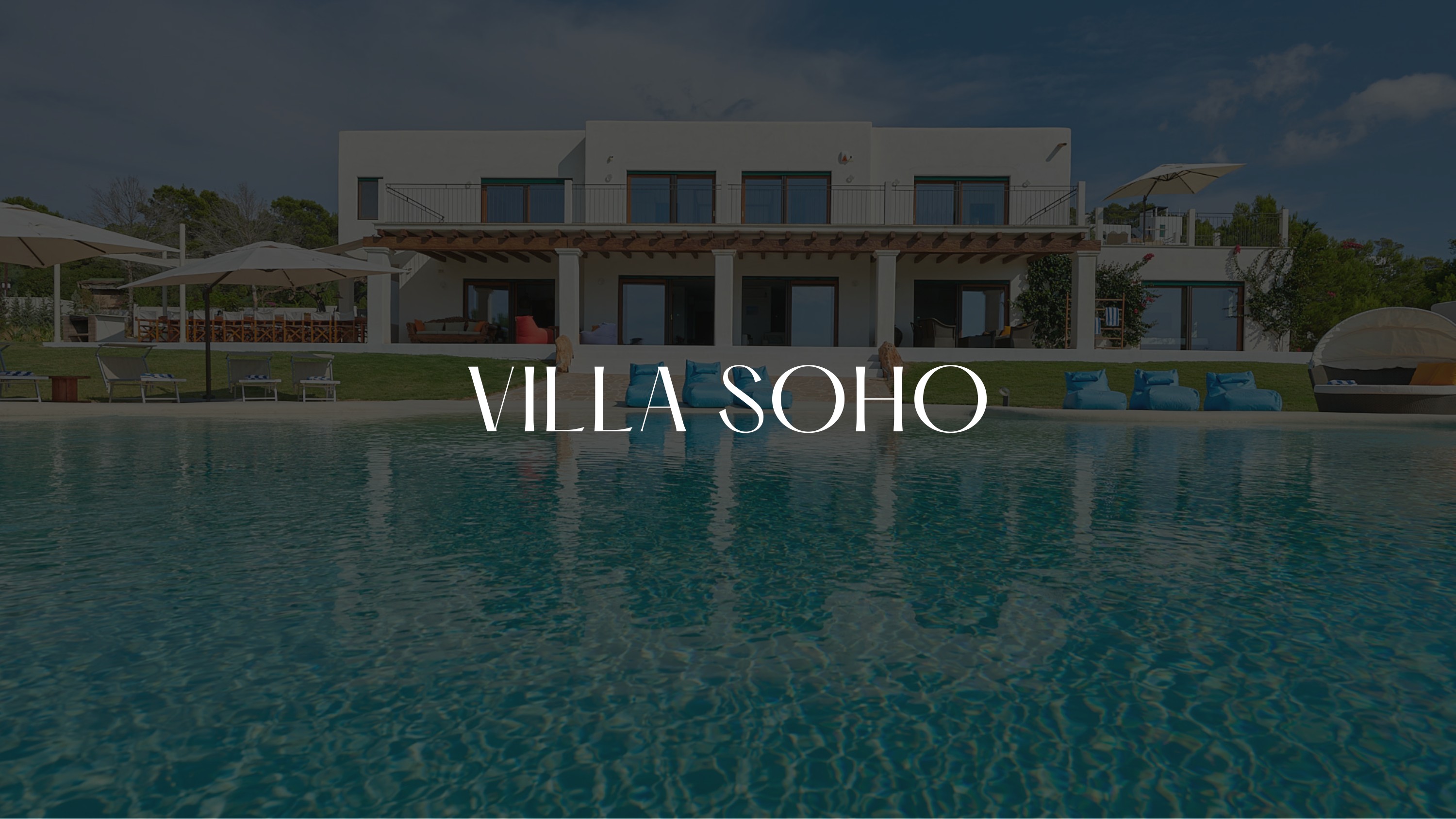 VILLA SOHO